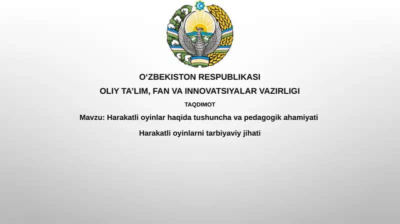 HarakatlioyinlarhaqidatushunchavapedagogikahamiyatiHarakatlioyinlarnitarbiyaviyjihati 1