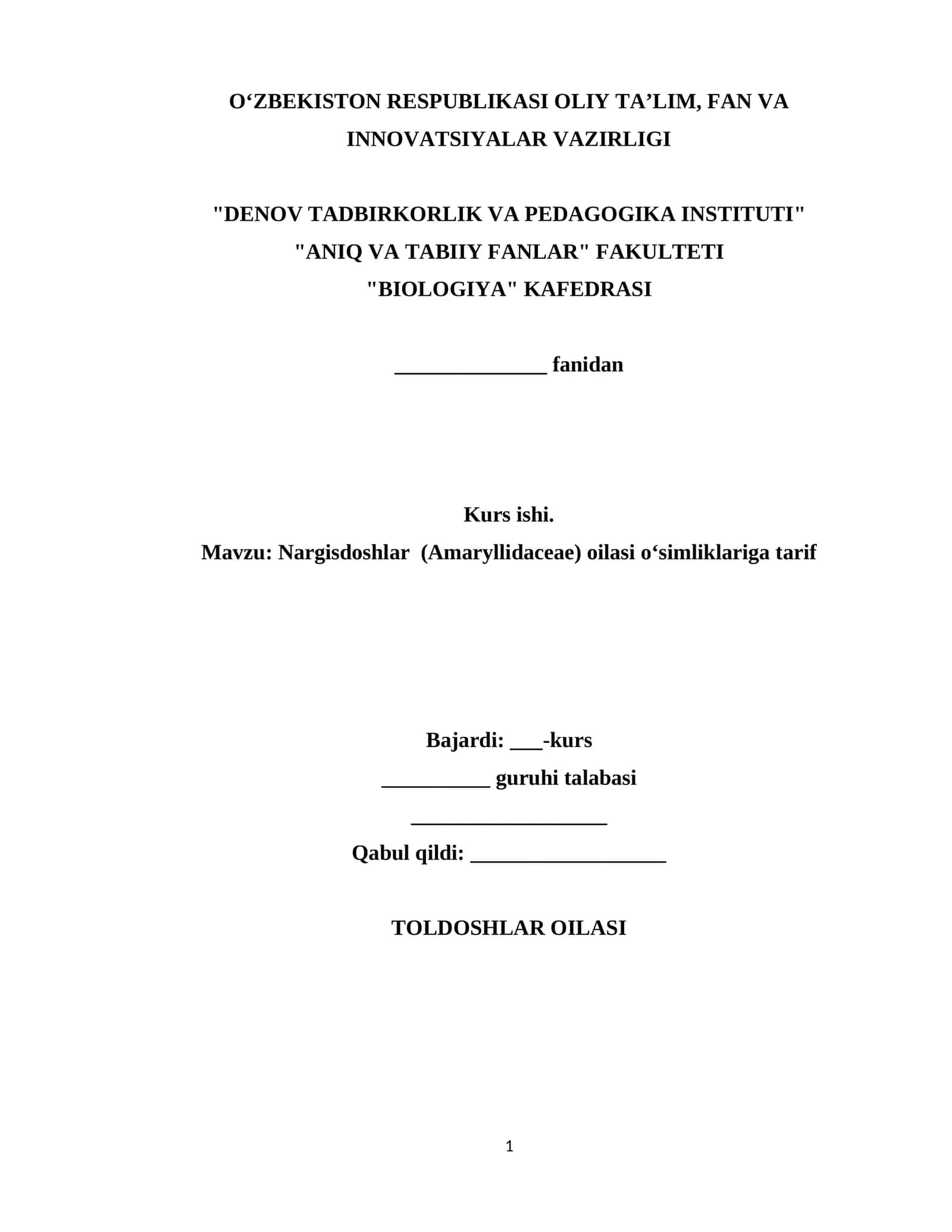 Nargisdoshlar (Amaryllidaceae) oilasi oʻsimliklariga tarif 1