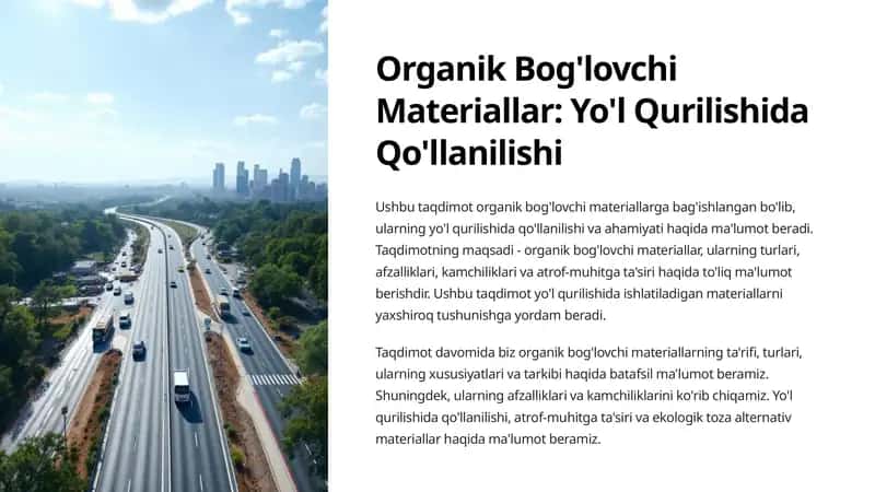 Organik Bog'lovchi Materiallar Yo'l Qurilishida Qo'llanilishi 1