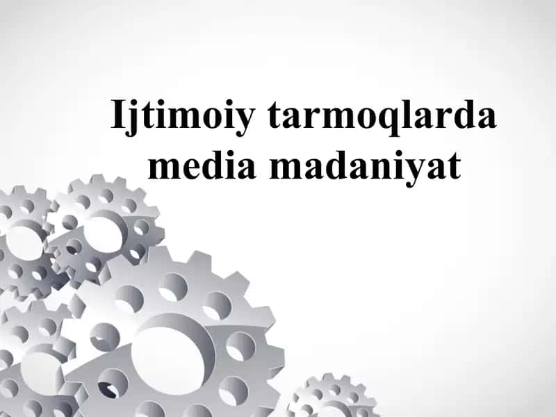Ijtimoiy tarmoqlarda media madaniyat 1