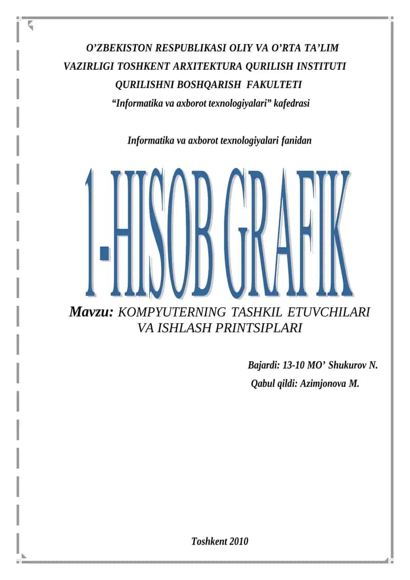 KOMPYUTERNING TASHKIL ETUVCHILARI VA ISHLASH PRINTSIPLARI 1