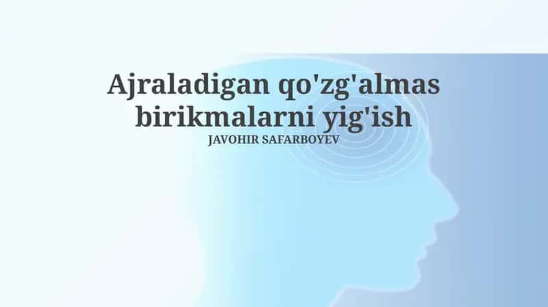 Harakatsiz, Olib Bo'lmaydigan Birikmalarni To'plash Usullari 1