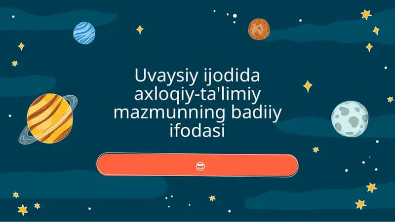 Uvaysiy ijodida axloqiy-ta'limiy mazmunning badiiy ifodasi 1
