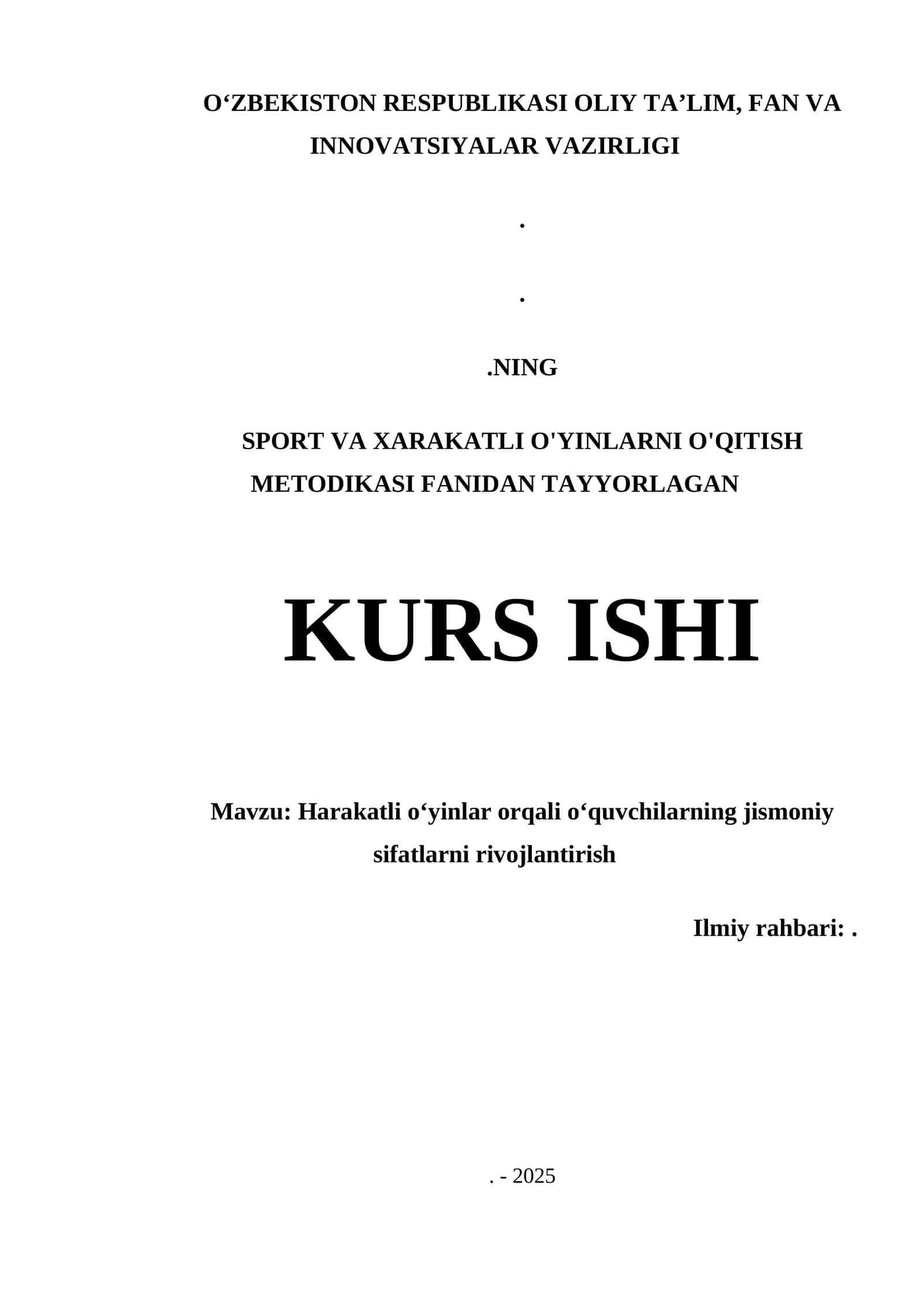 SPORT VA XARAKATLI O'YINLARNI O'QITISH METODIKASI 1