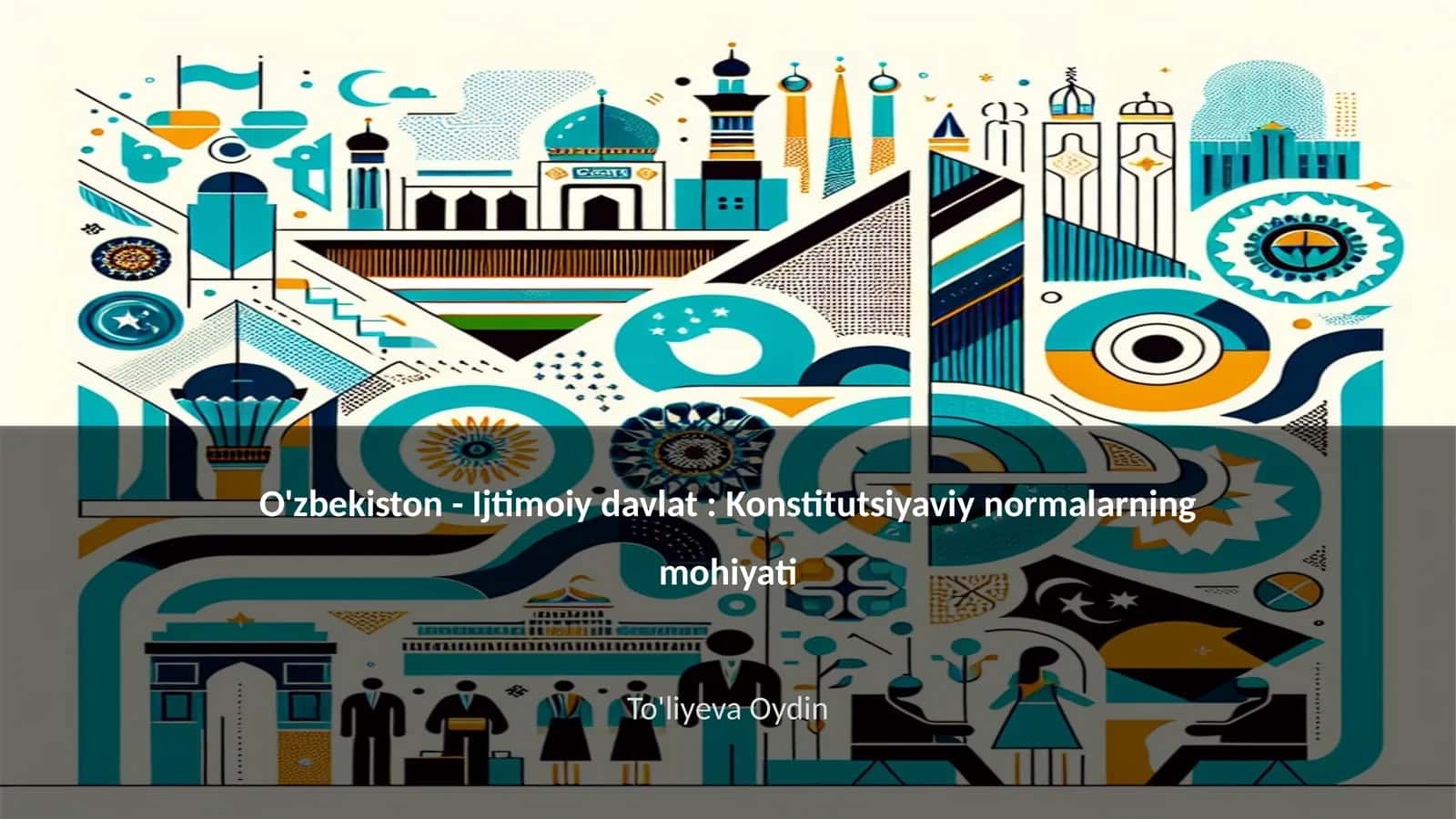 O'zbekiston - Ijtimoiy davlat: Konstitutsiyaviy normalarning mohiyati 1