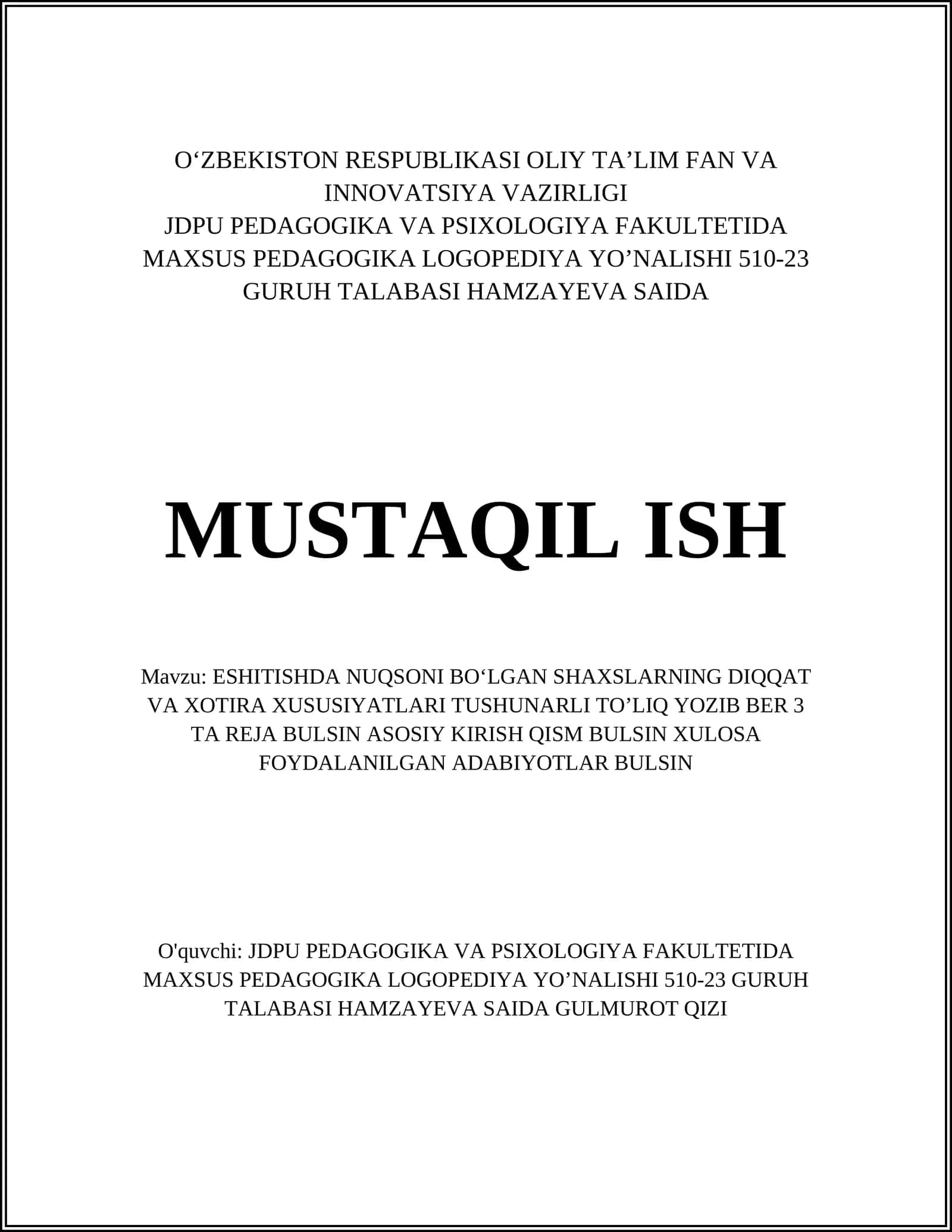 ESHITISHDA NUQSONI BOʻLGAN SHAXSLARNING DIQQAT VA XOTIRA XUSUSIYATLARI 1