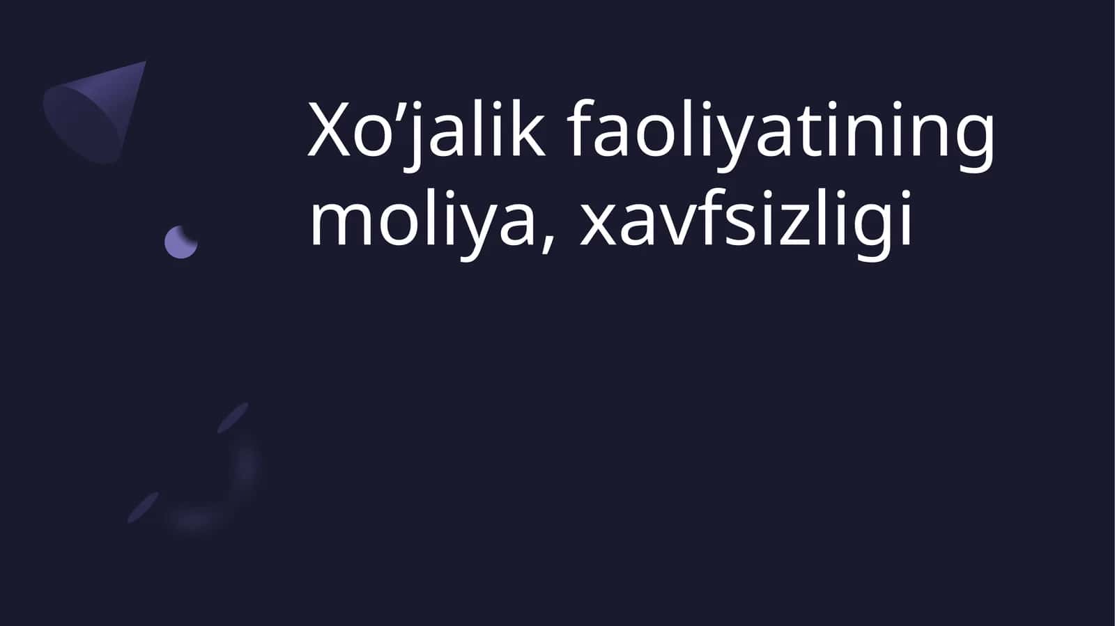 Moliya xavfsizligini ta'minlashda strategik rejalashtirish muhim rol o'ynaydi 1