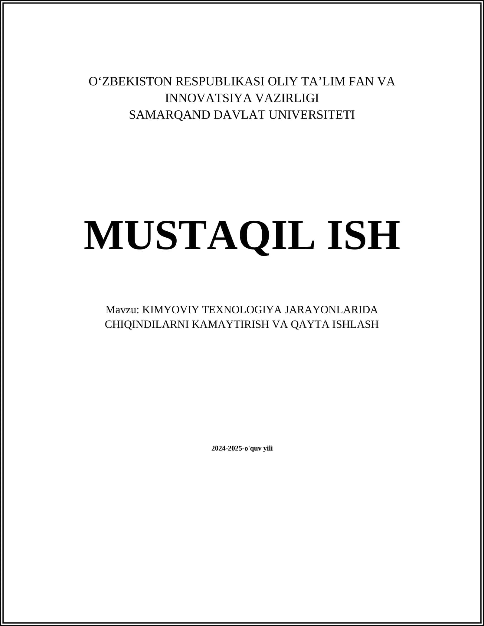 KIMYOVIY TEXNOLOGIYA JARAYONLARIDA CHIQINDILARNI KAMAYTIRISH VA QAYTA ISHLASH 1