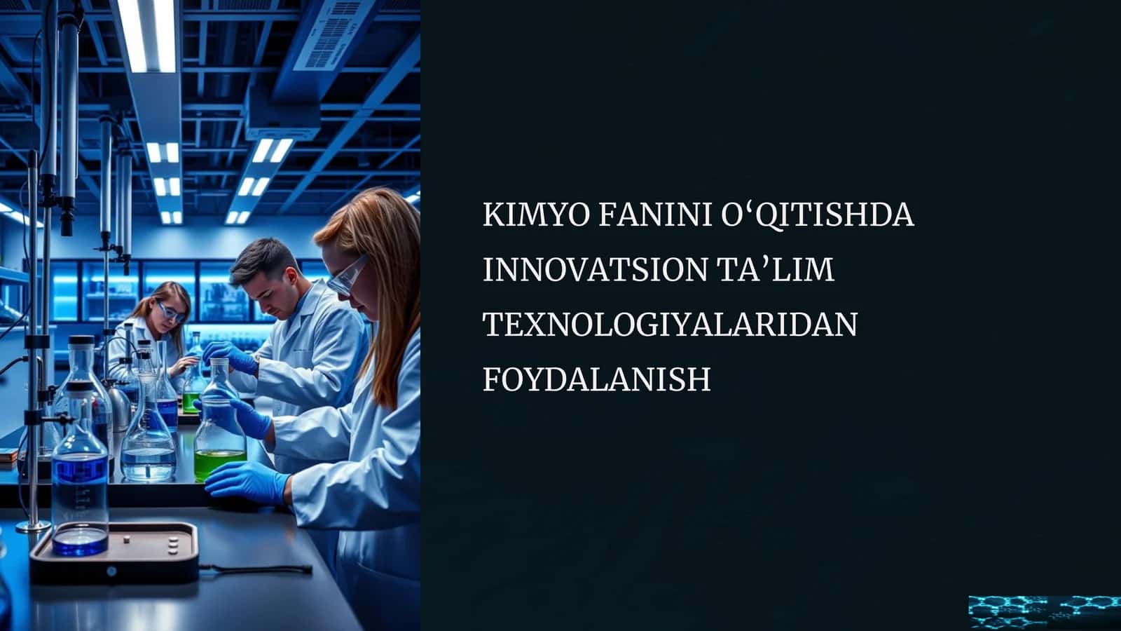 Kimyo fanini o'qitishda innovatsion ta'lim texnologiyalaridan foydalanish. 1