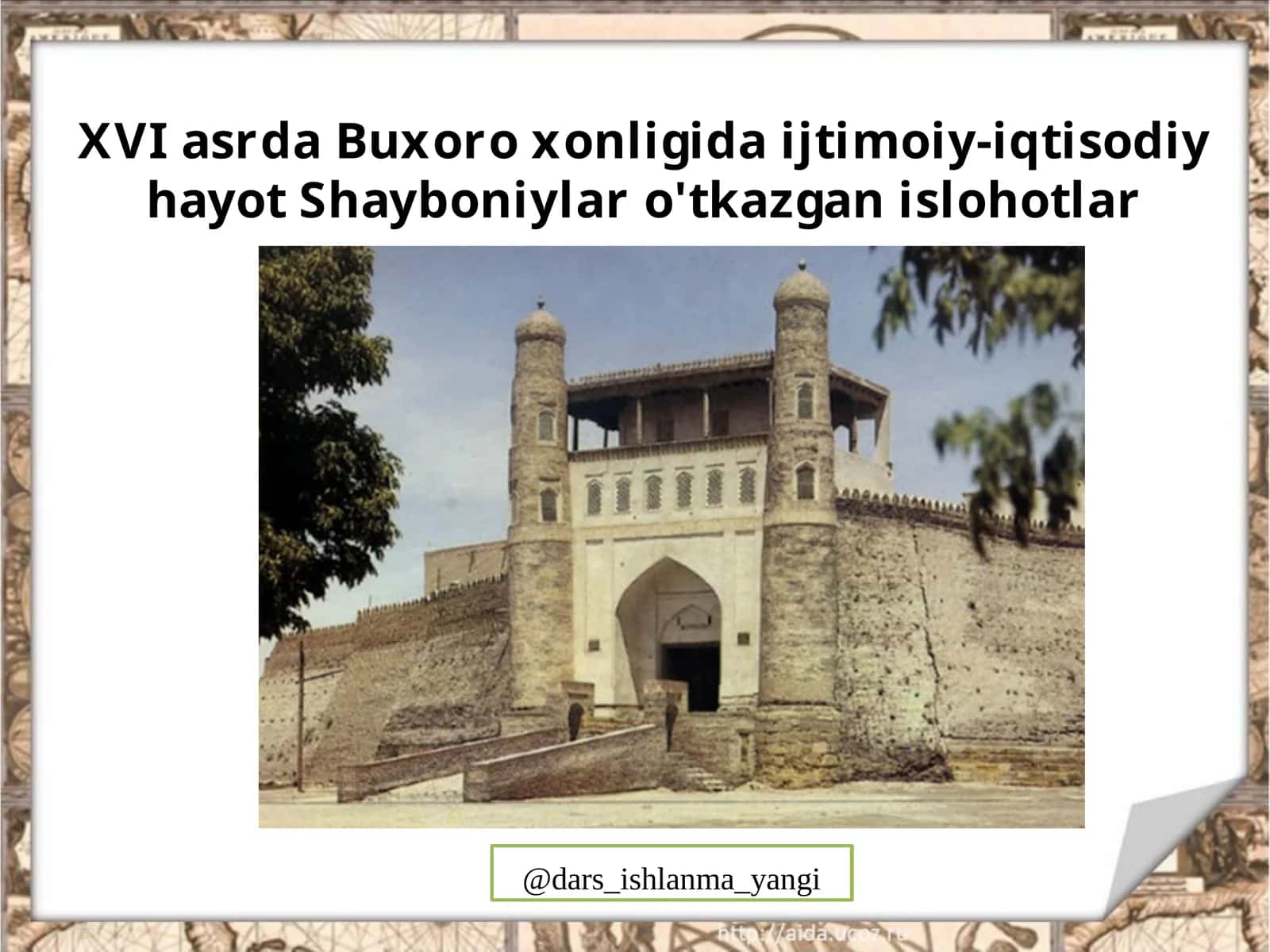 XVI asrda Buxoro xonligida ijtimoiy-iqtisodiy hayot Shayboniylar o‘tkazgan islohotlar 1