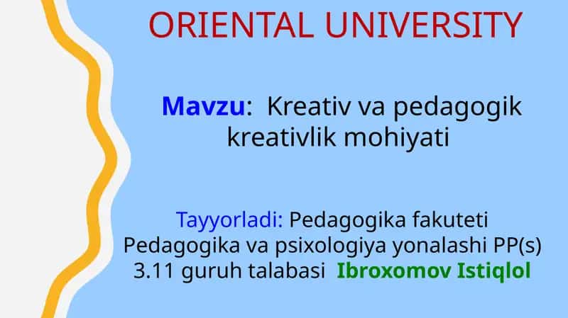Kreativ va pedagogik kreativlik mohiyati 1