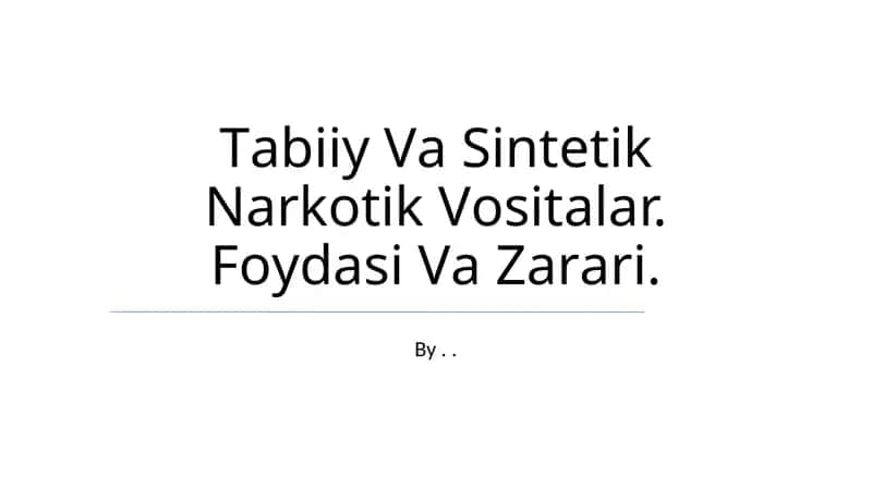 Tabiiy Vа Sintetik Nаrkоtik Vоsitаlаr 1
