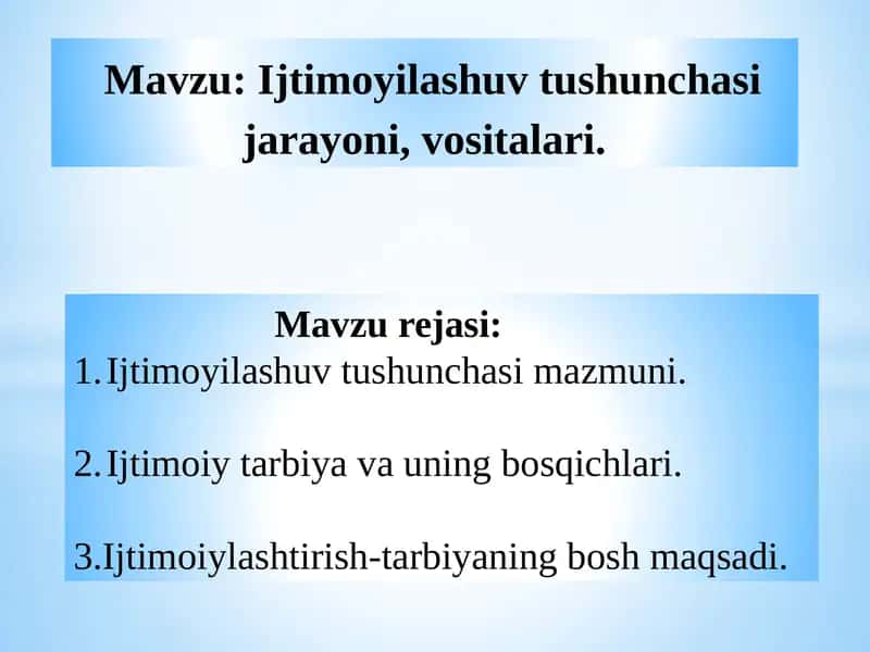 Ijtimoyilashuv tushunchasi mazmuni 1