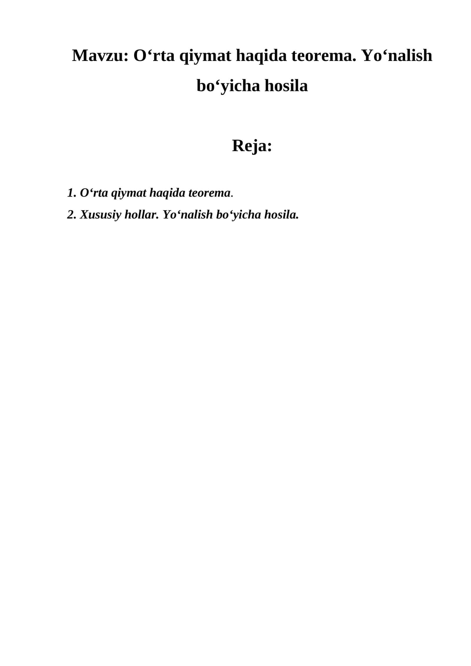 O‘rta qiymat haqida teorema. Yo‘nalish bo‘yicha hosila 1