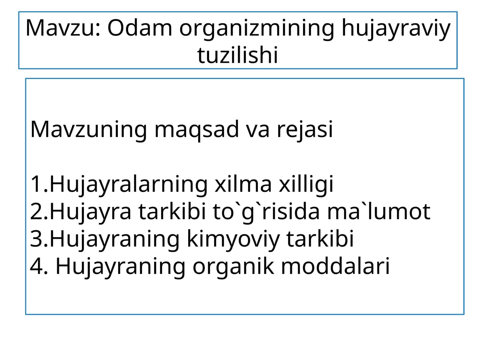 Odam organizmining hujayraviy tuzilishi 1