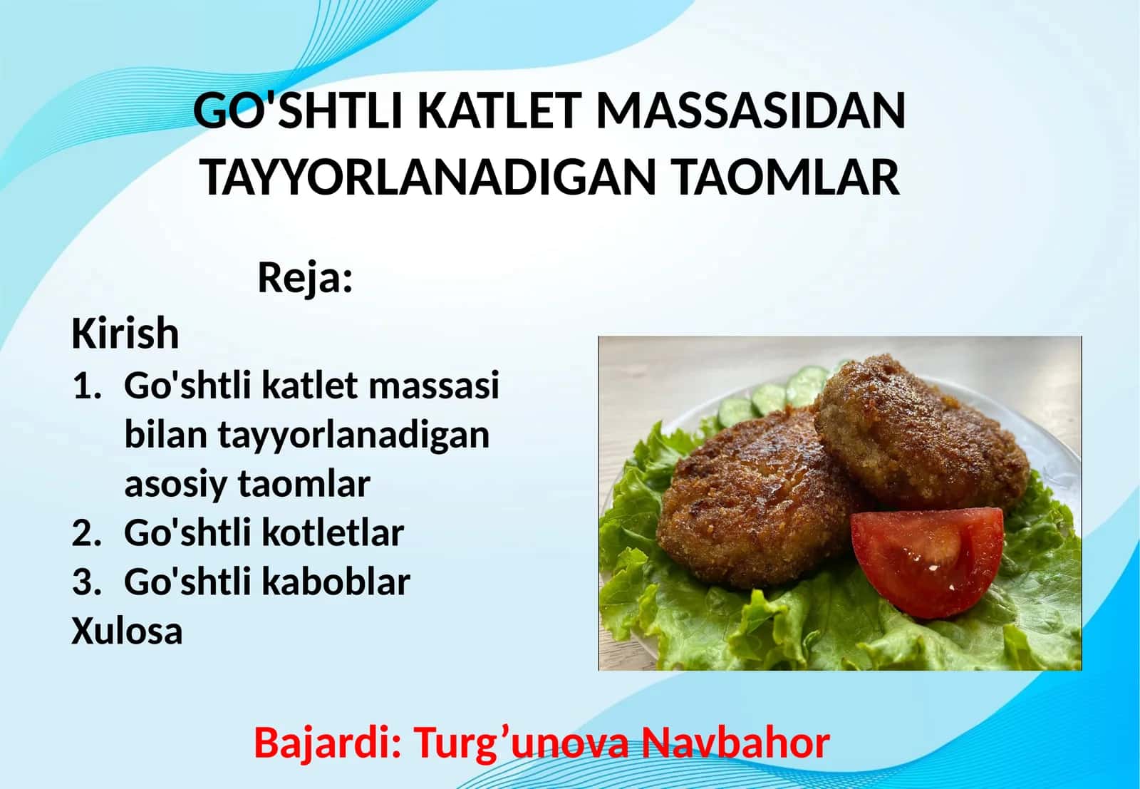 GO'SHTLI KATLET MASSASIDAN TAYYORLANADIGAN TAOMLAR 1
