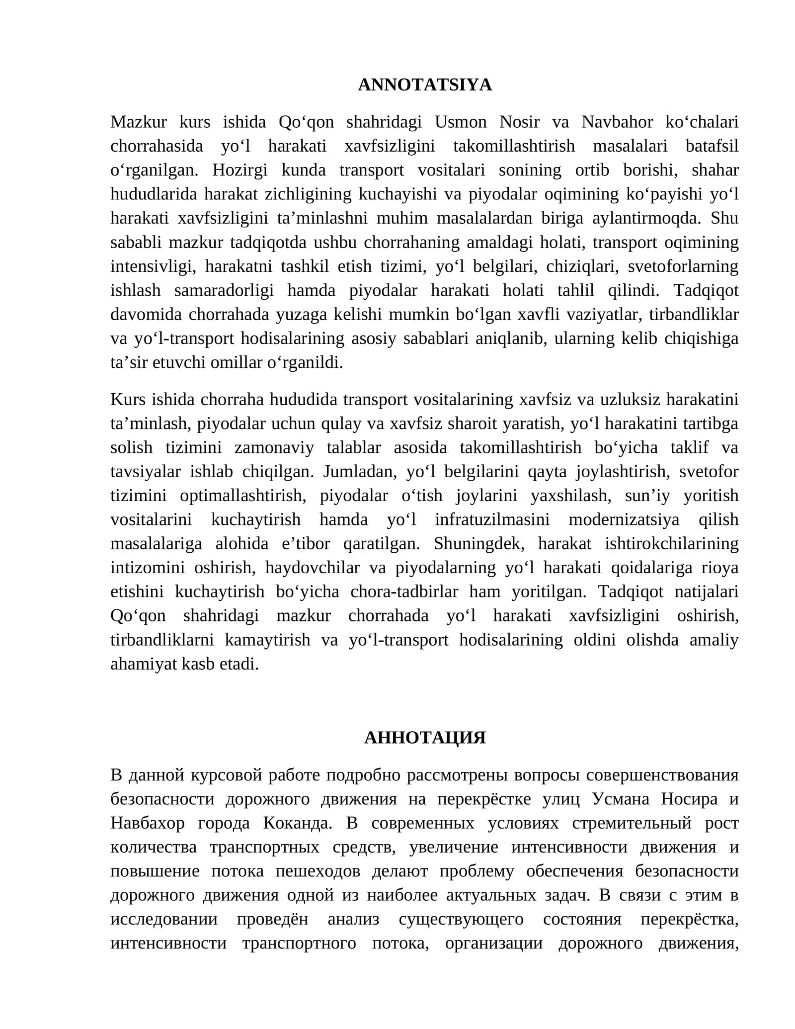 Kurs ishida Qo‘qon shahridagi Usmon Nosir va Navbahor ko‘chalari chorrahasida yo‘l harakati xavfsizligini takomillashtirish masalalari 1