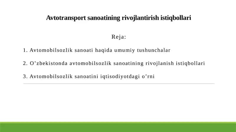 Avtotransport sanoatining rivojlantirish istiqbollari 1