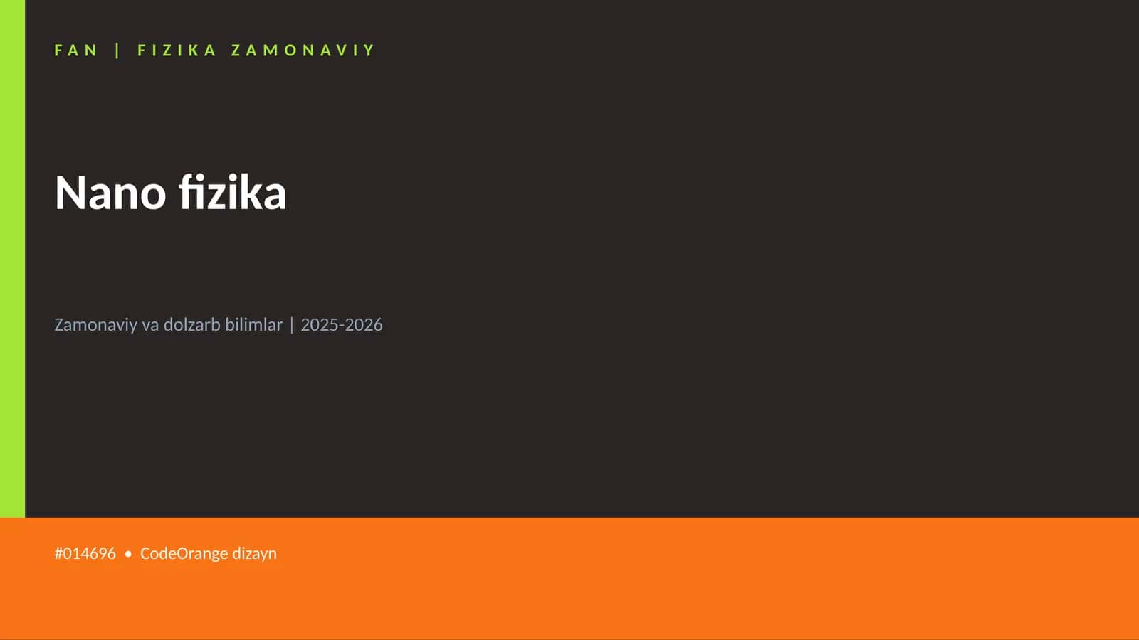 FAN | FIZIKA ZAMONAVIY 1