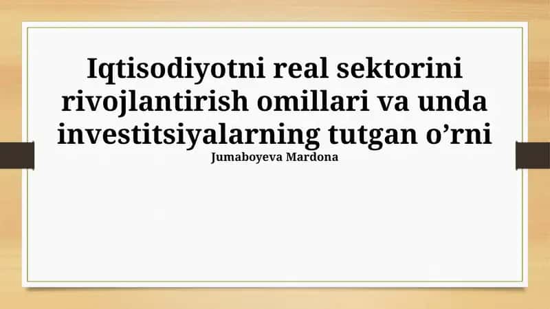 Investitsiyalarni Jalb Qilish va Samaradorligini Oshirish Yo'llari 1