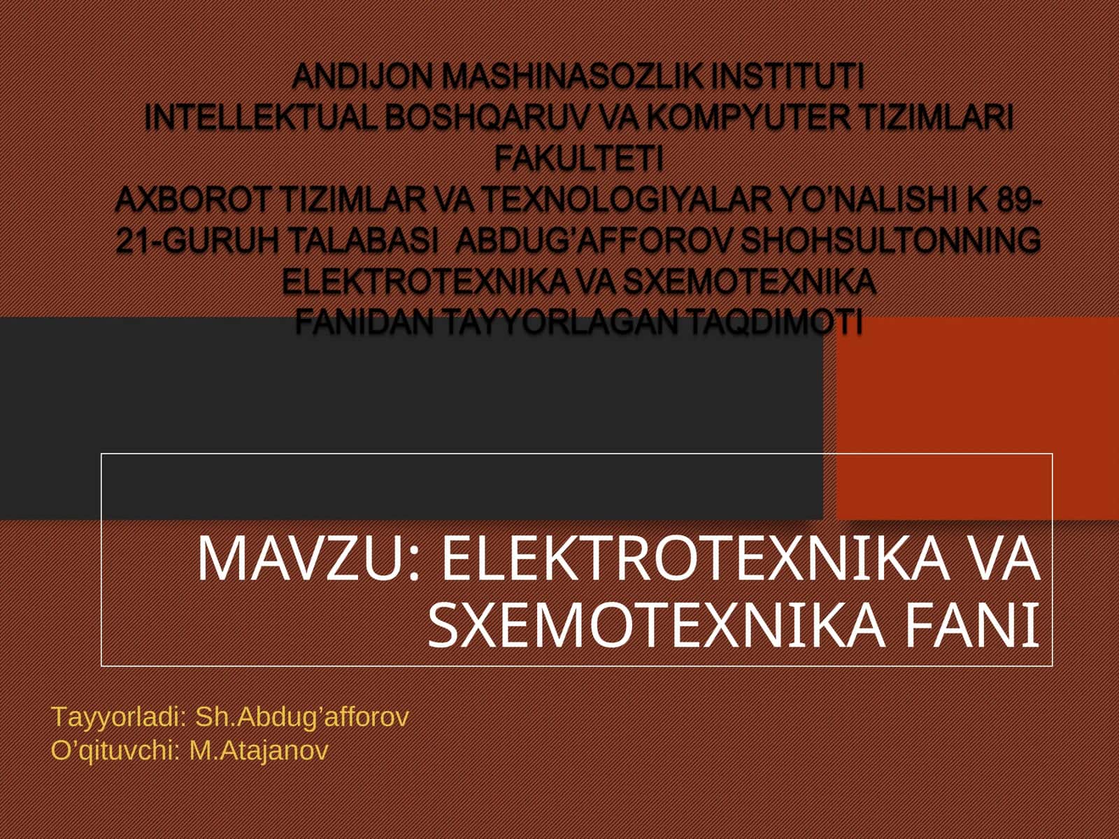 ELEKTROTEXNIKA VA SXEMOTEXNIKA FANI 1