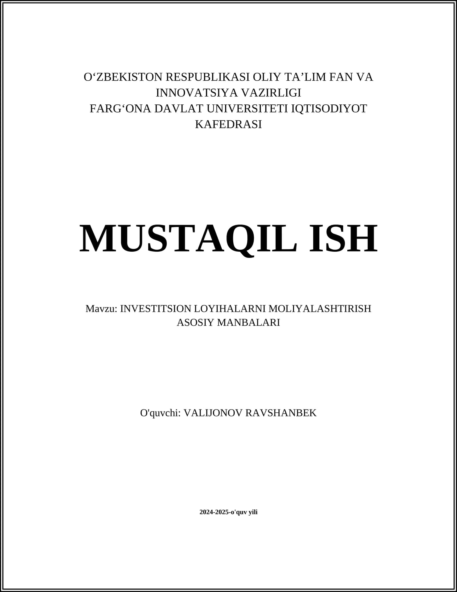INVESTITSION LOYIHALARNI MOLIYALASHTIRISH ASOSIY MANBALARI 1
