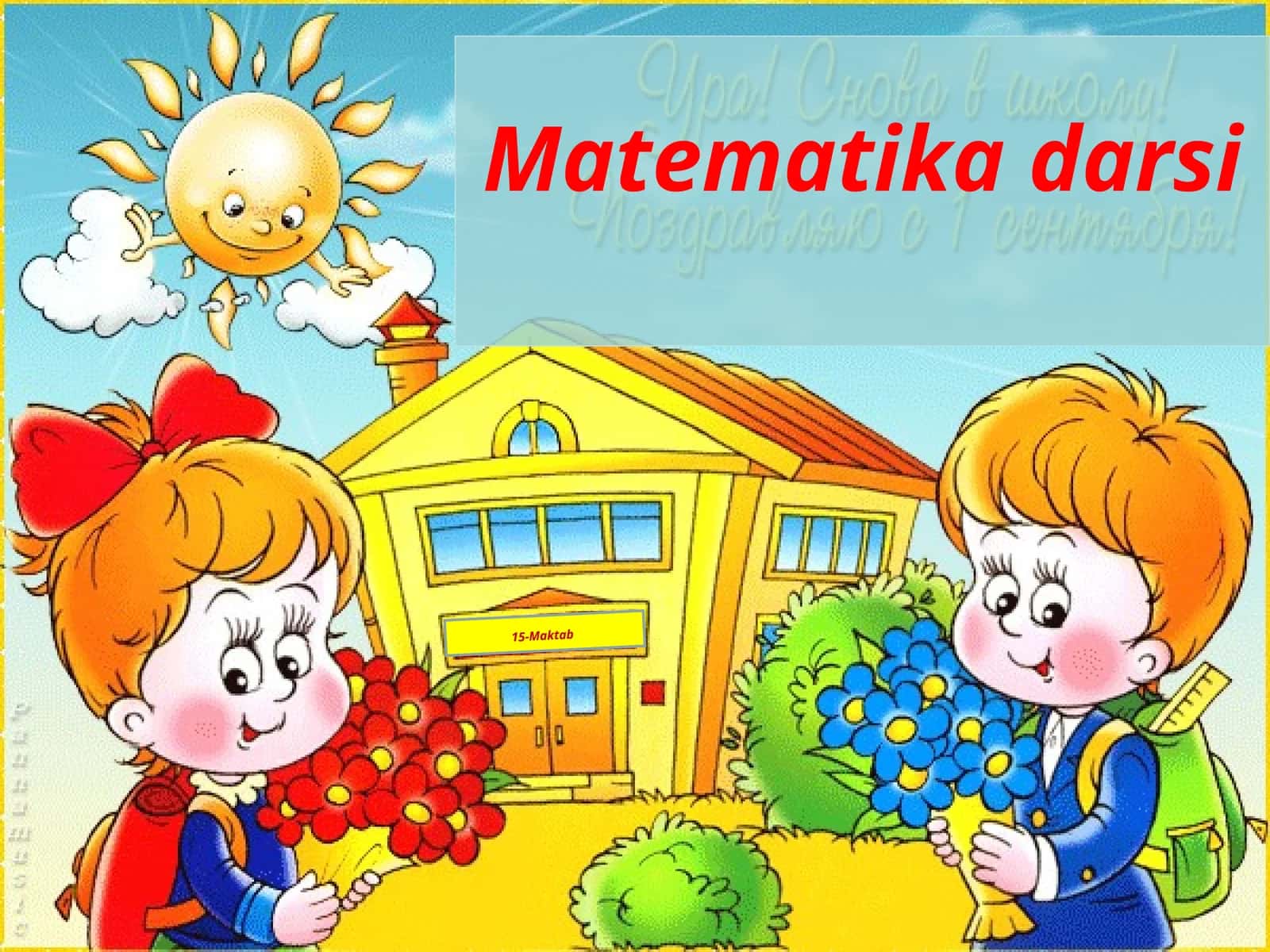 Matematika darsi 1