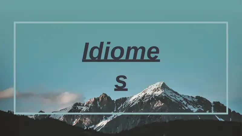 Idiomlar 1