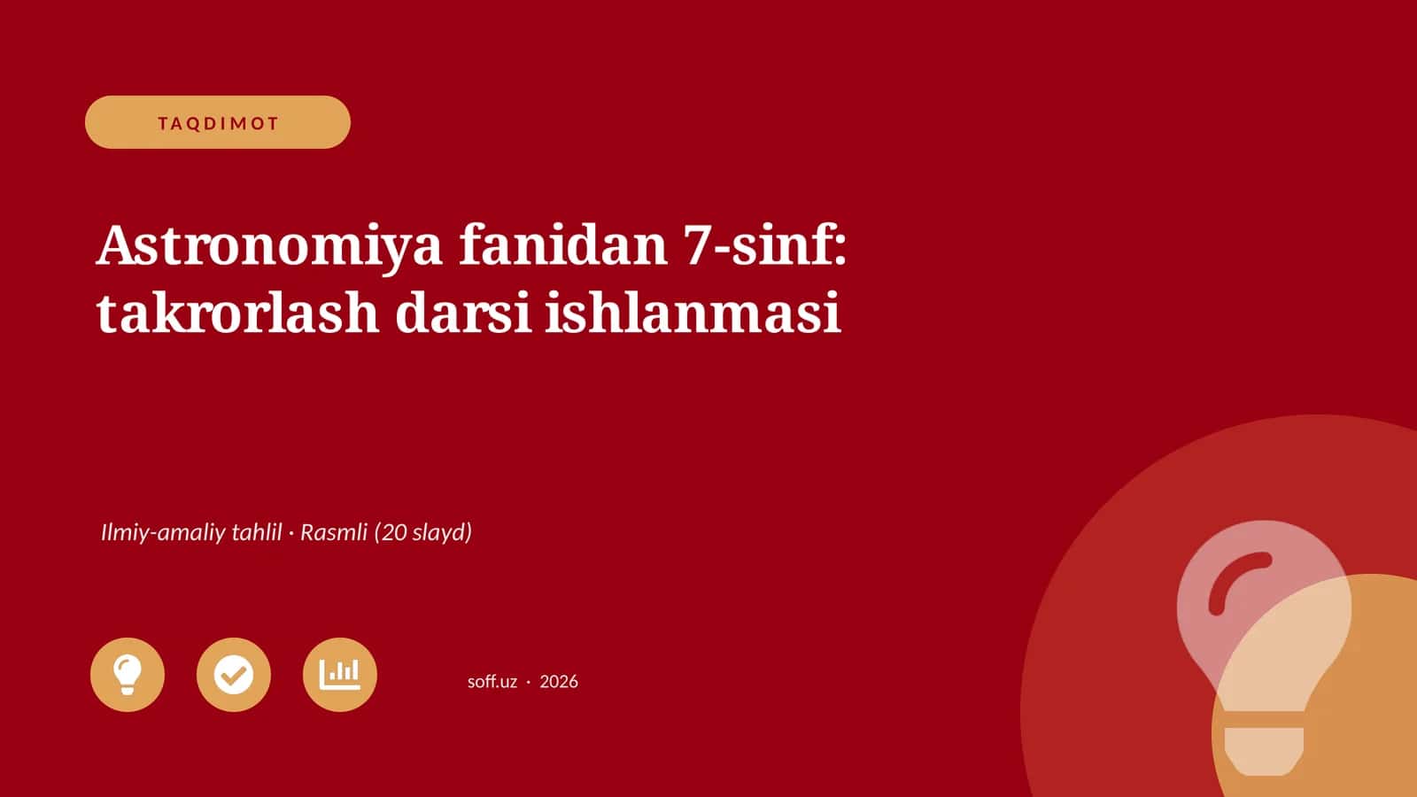 Astronomiya fanidan 7-sinf: takrorlash darsi ishlanmasi 1