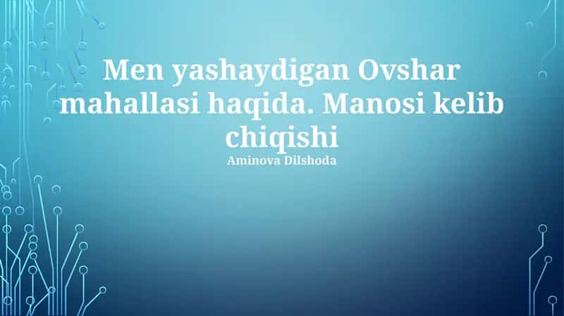 Ovshar mahallasi haqida 1