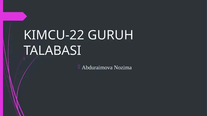 KIMCU-22 GURUHTALABASI 1