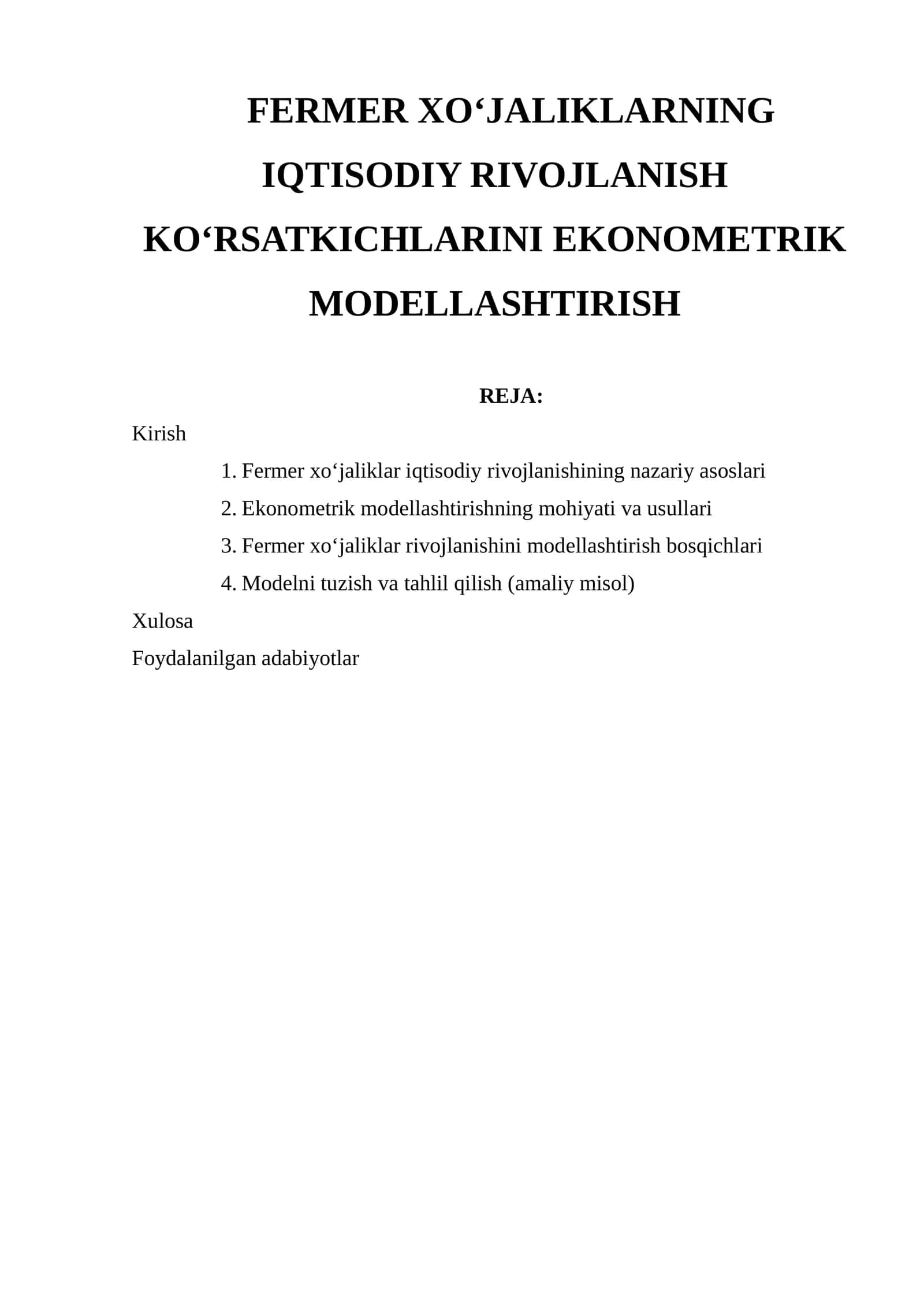 Fermer xo‘jaliklarning iqtisodiy rivojlanish ko‘rsatkichlarini ekonometrik modellashtirish 1