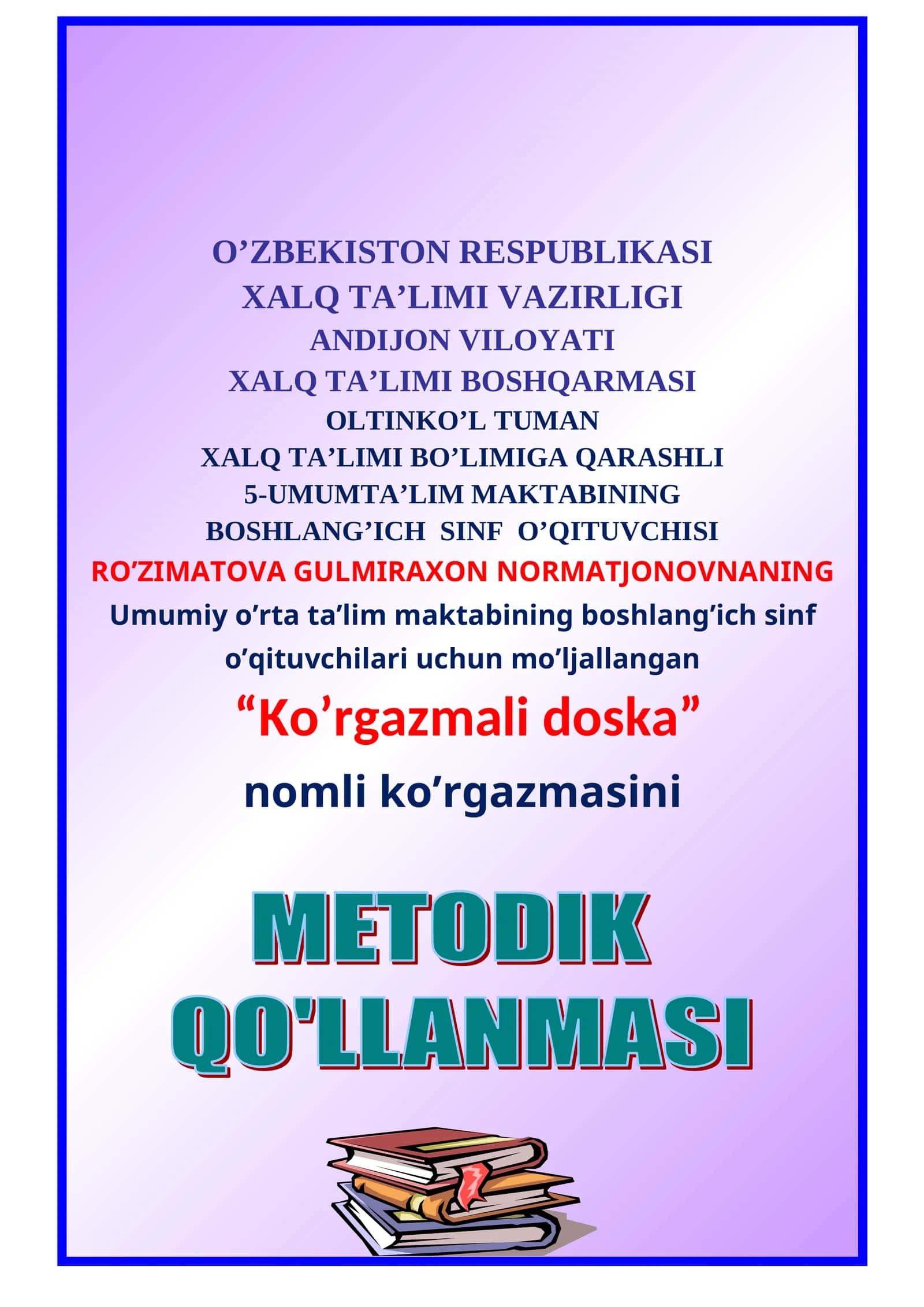 1-4 sinf Boshlang'ich sinflar uchun ko'rgazmali doska 1