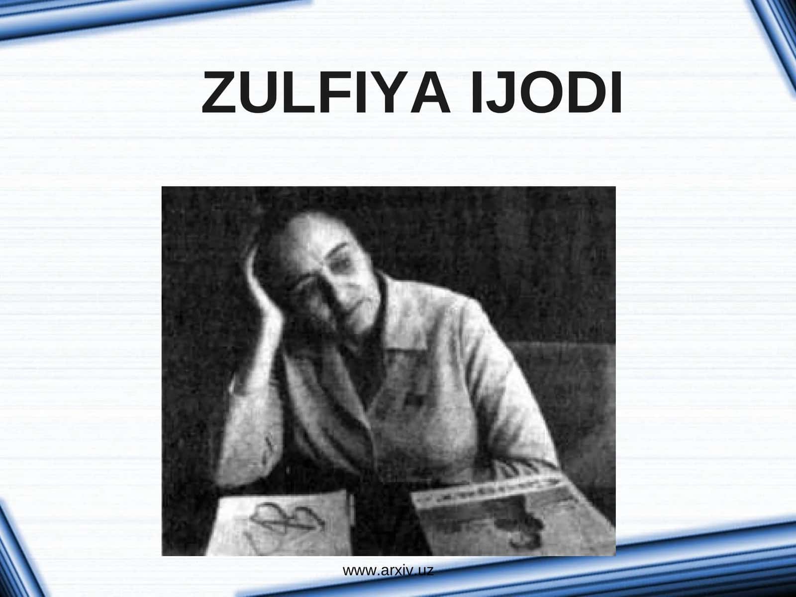 Zulfiya Ijodi 1