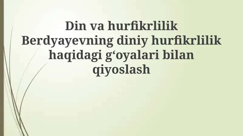Diniy Erkin Fikrlash: Ta'rif, Tamoyillar va Tanqid 1