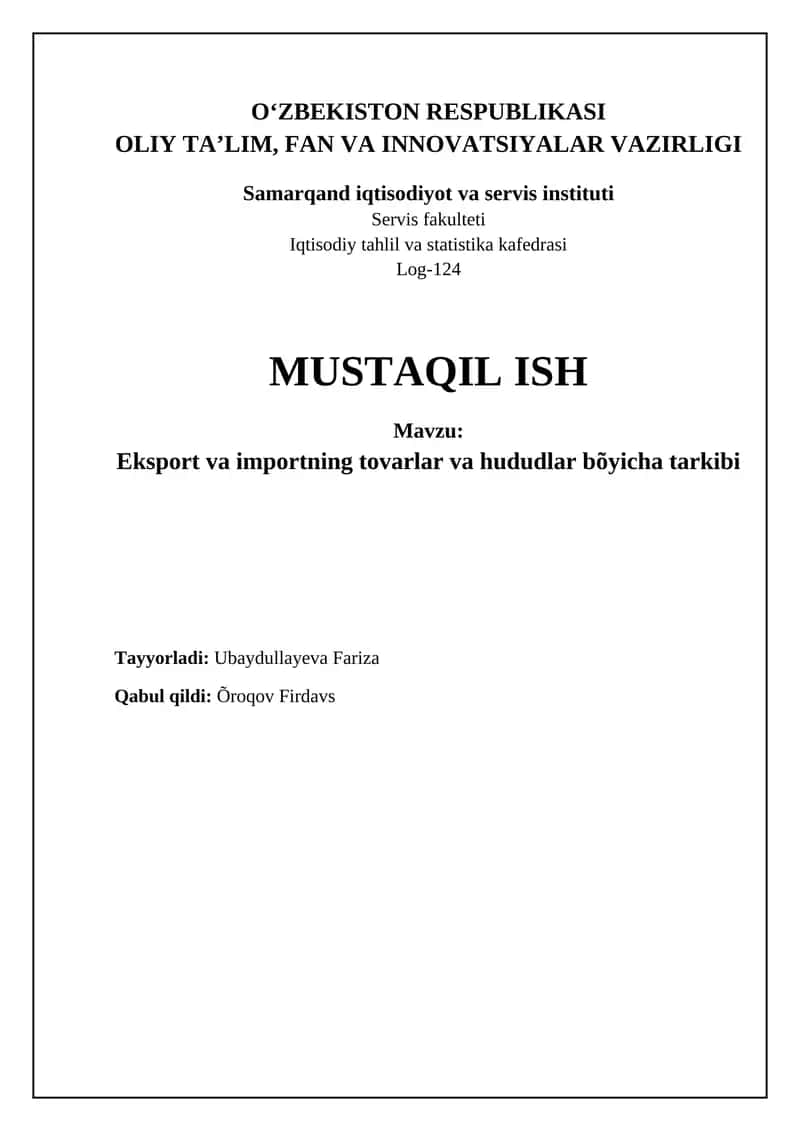 Eksport va importning tovarlar va hududlar bõyicha tarkibi 1
