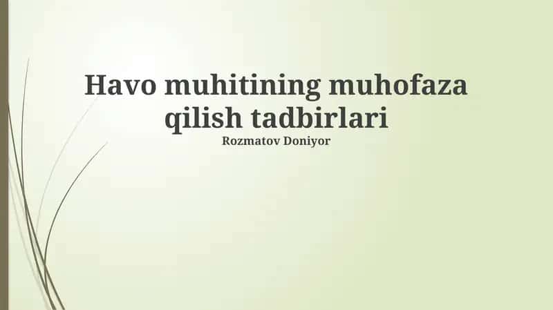 Havo muhitining muhofaza qilish tadbirlari 1