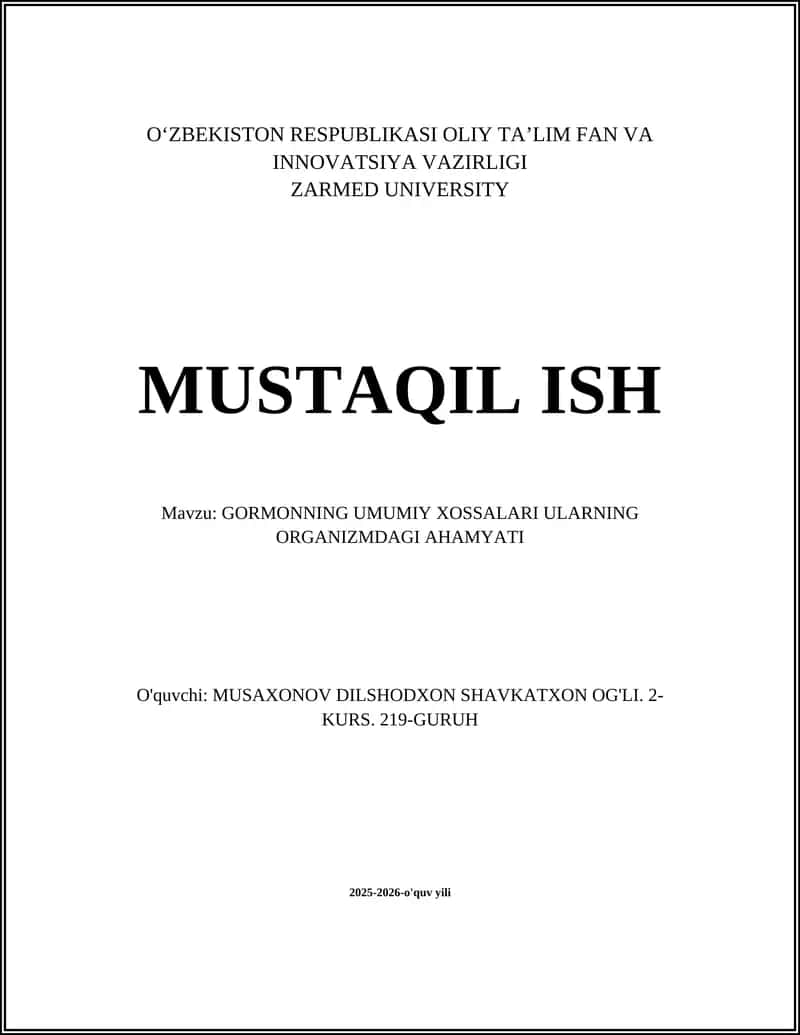 GORMONNING UMUMIY XOSSALARI ULARNING ORGANIZMDAGI AHAMYATI 1
