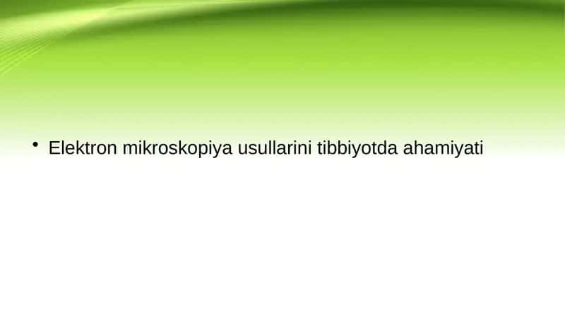 Elektron mikroskopiya usullarini tibbiyotda ahamiyati 1