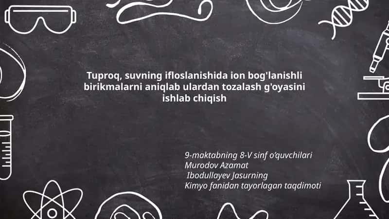 Kimyo fanidan tayorlagan taqdimoti 1