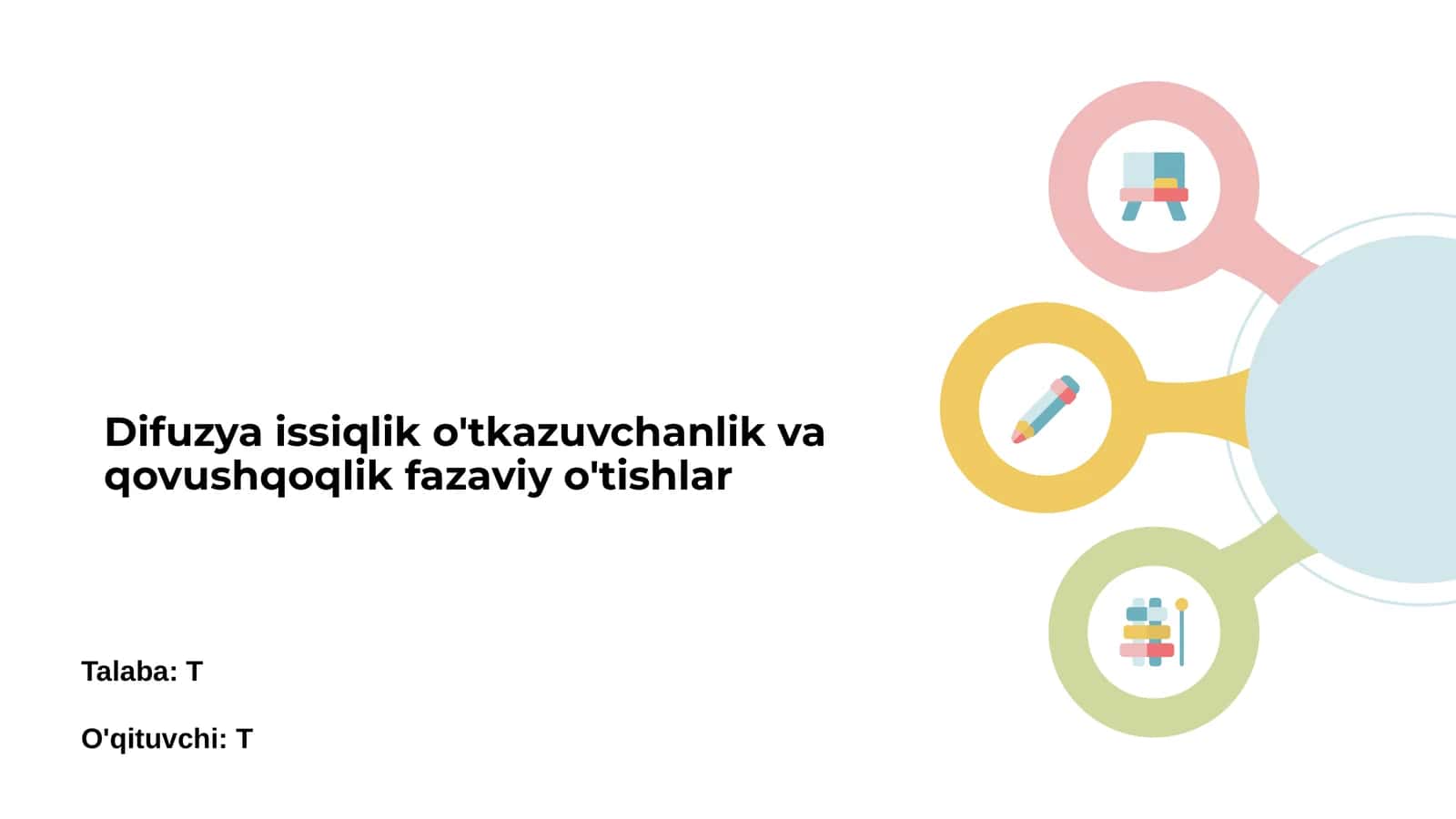 Issiqlik o'tkazuvchanlik va qovushqoqlik fazaviy o'tishlar 1