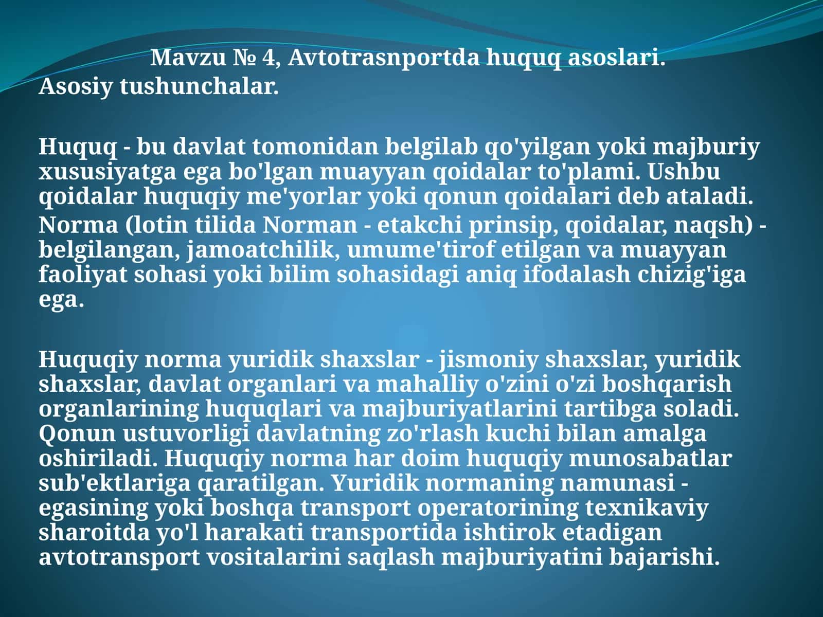 Mavzu №4, Avtotrasnportda huquq asoslari 1
