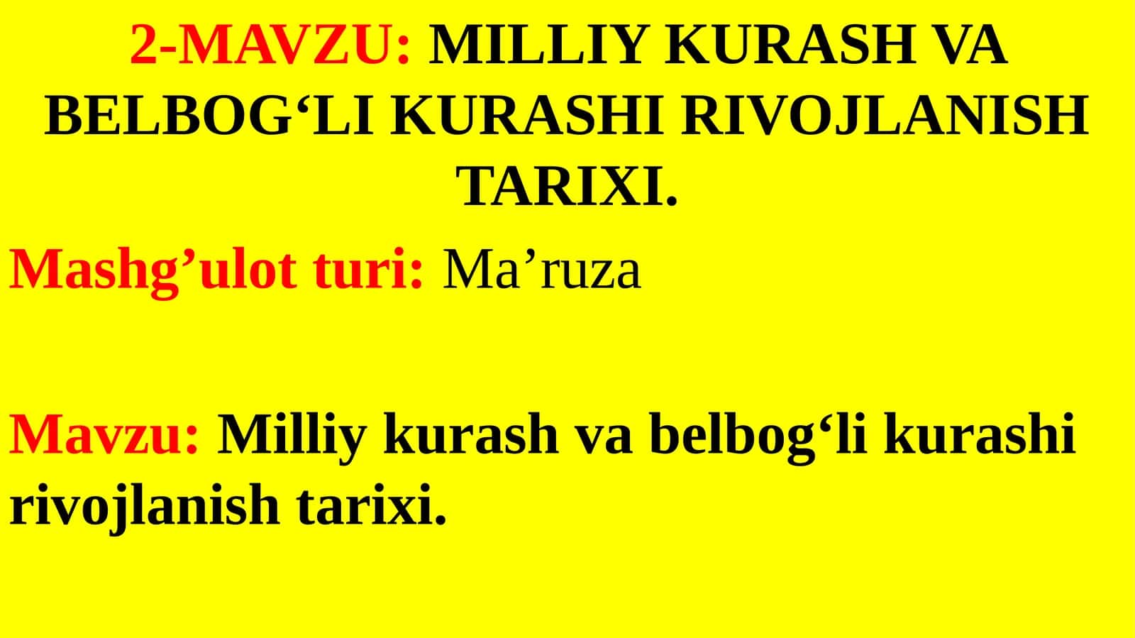 Milliy kurash va belbog‘li kurashi rivojlanish tarixi 1