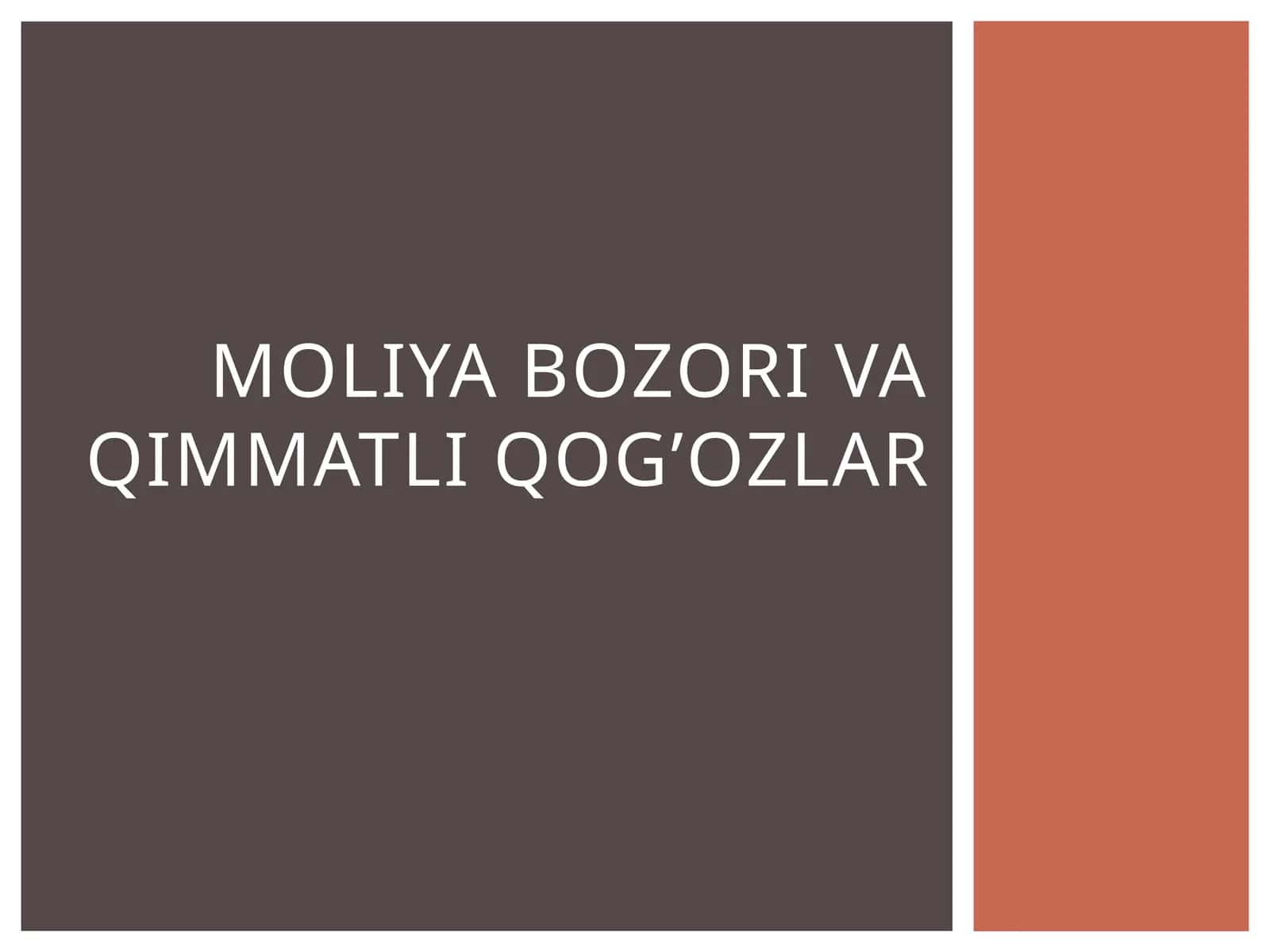 Moliya bozori va qimmatli  qo'g'ozlar 1