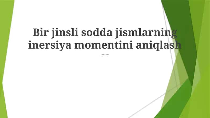 Inertsiya momentining hisoblanishi 1