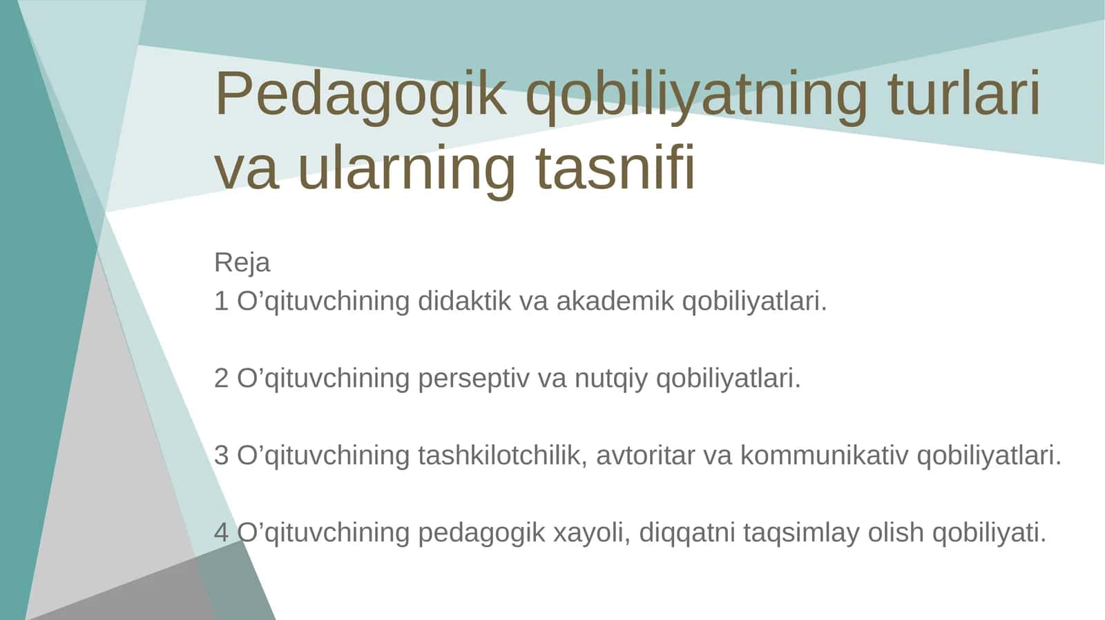 Pedagogik qobiliyatning turlari va ularning tasnifi 1