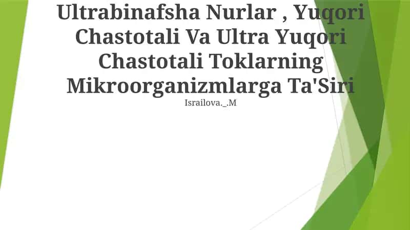 Ultrabinafsha Nurlar, Yuqori Chastotali Va Ultra Yuqori Chastotali Toklarning Mikroorganizmlarga Ta'Siri 1