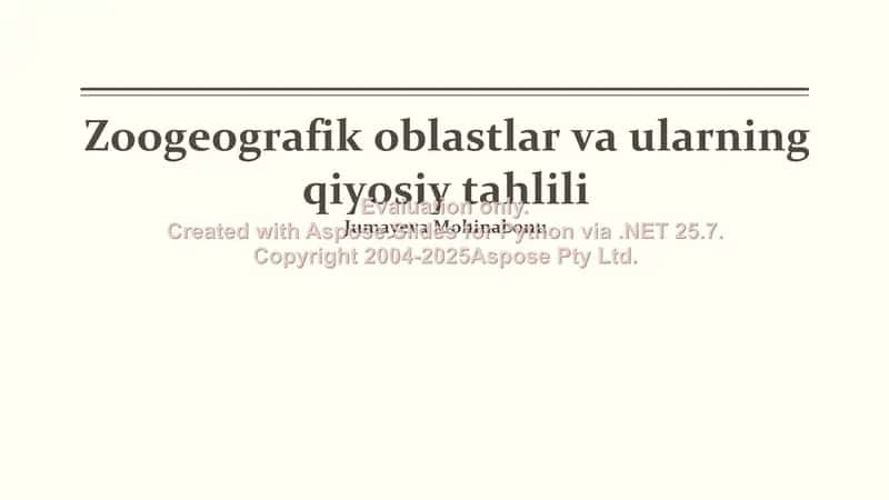 Zoogeografik oblastlar va ularning qiyosiy tahlili 1