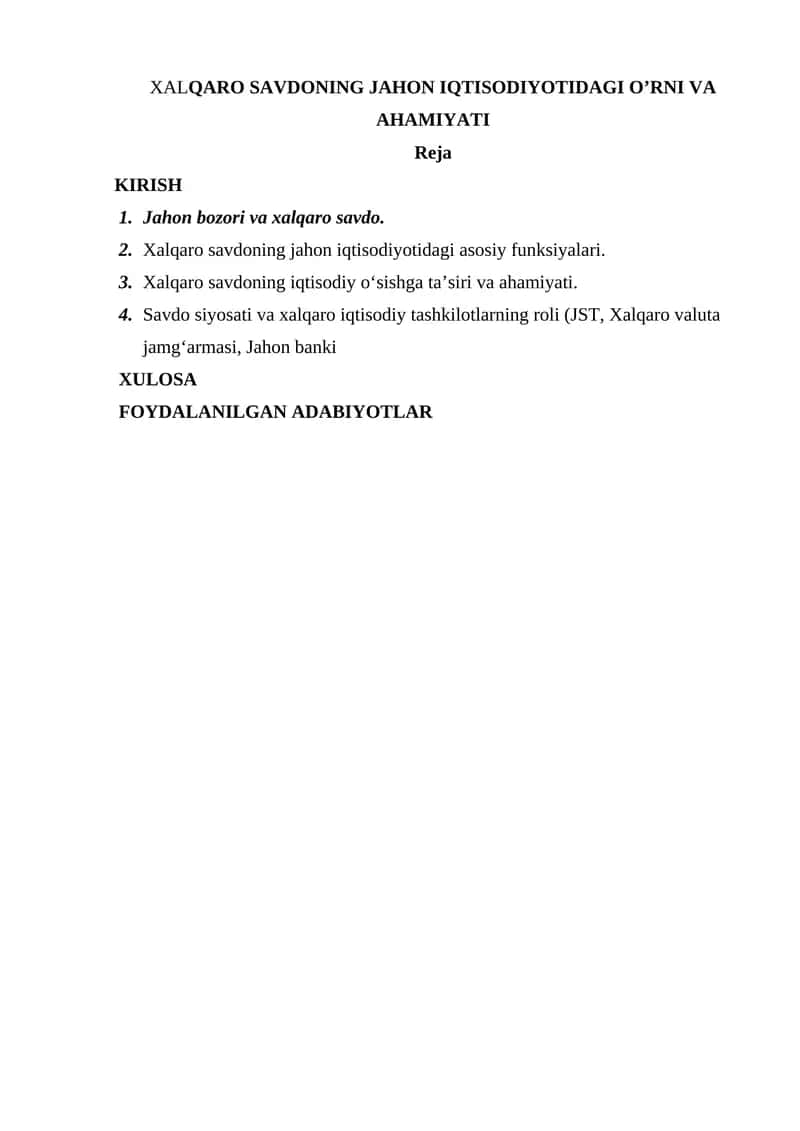 XALQARO SAVDONING JAHON IQTISODIYOTIDAGI O’RNI VA AHAMIYATI 1