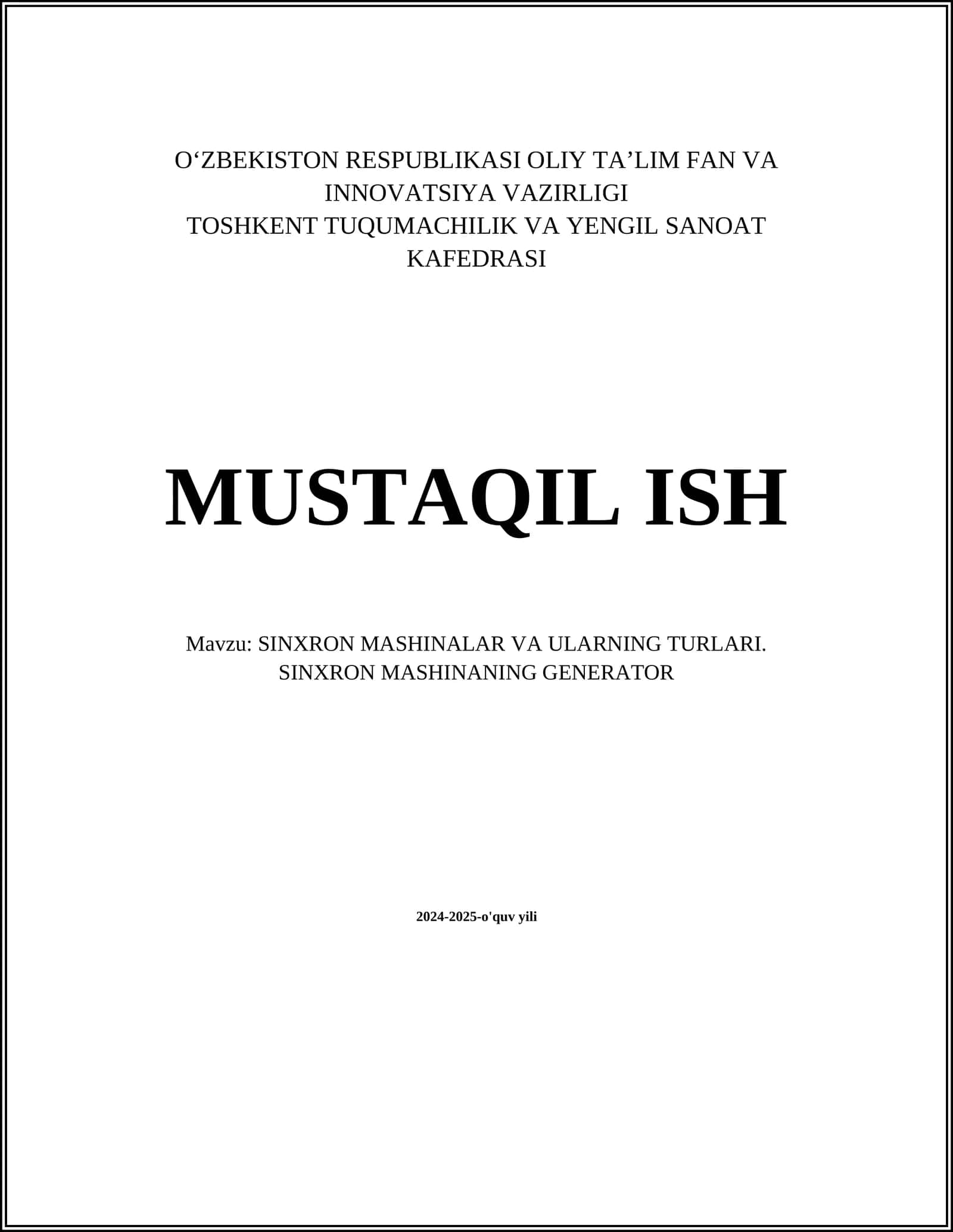SINXRON MASHINALAR VA ULARNING TURLARI. SINXRON MASHINANING GENERATOR 1